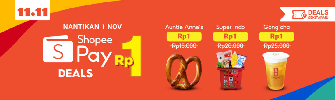 ShopeePay Deals Rp 1 Akan Hadir Kembali dalam Euforia 11.11