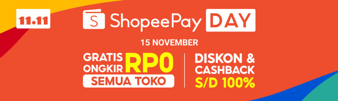 Rangkaian 11.11 resmi Berakhir, ShopeePay Day Kembali Dengan Promo Spesial