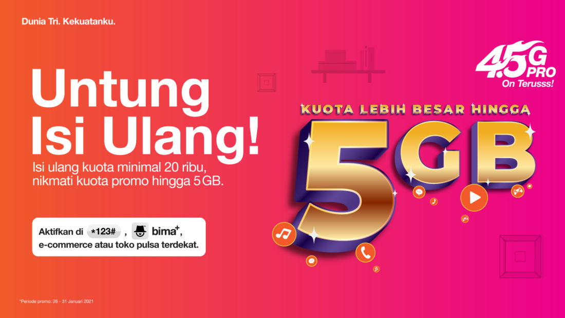 Tiap isi ulang kuota Tri dapat tambahan kuota hingga 5GB!