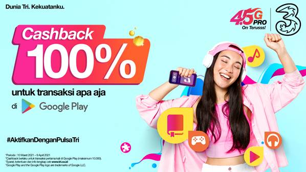 Provider Tri beri cashback 100% untuk transaksi di Google Play