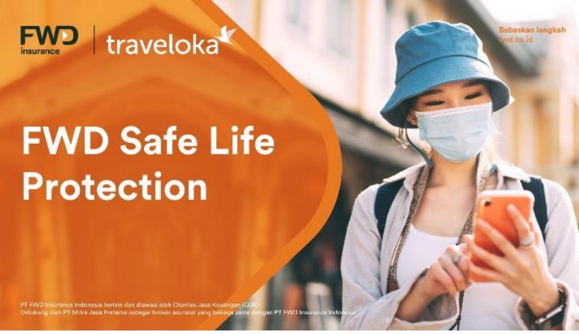 FWD Safe Life Protection Dukung Pengguna Traveloka Bebas Bepergian