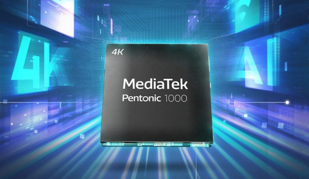 MediaTek Tingkatkan Kualitas TV 4K dengan Cipset Pentonic 1000 Baru