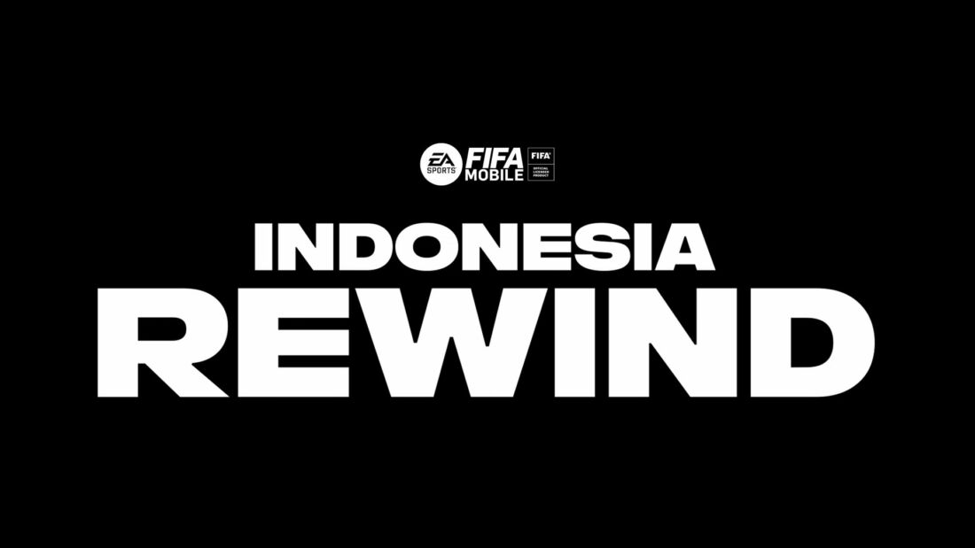 EA Resmi Rilis Video FIFA MOBILE INDONESIA REWIND 2022
