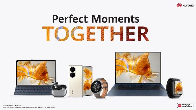Huawei Hadirkan Kebahagiaan Lewat Kampanye ‘Perfect Moments Together’